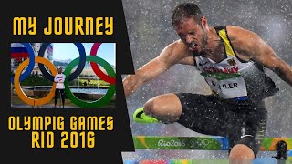 My Journey at the Olympic Games in Rio 2016
