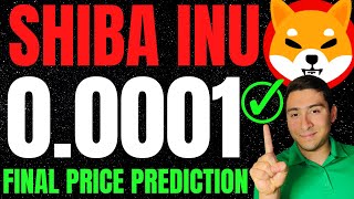 SHIBA INU IMPORTANT NEWS! HOLDERS MUST KNOW (FINAL PRICE PREDICTION)