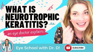 What Is Neurotrophic Keratitis | Eye Doctor Explains