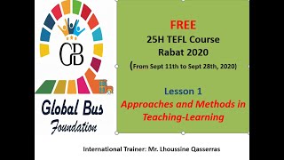 Why TEFL / Approaches and Methods