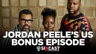 SinCast Jordan Peele's 'US' - Bonus Episode