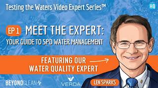 Testing the Waters: Meet the Expert: Your Guide to SPD Water Management