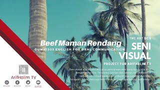 OUMH1303 English for Oral Communication - Beef Maman Rendang