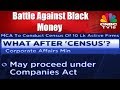 Battle Against Black Money | MCA to Conduct Census of 10 Lakh Active Firms | CNBC TV18