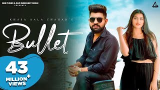 Bullet (Official Video) : Khasa Aala Chahar | Sweta Chauhan | Haryanvi Song