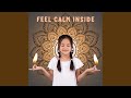 Feel Calm Inside (Candle Breathing Song)