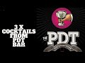 3 PTD Bar Cocktails/ Let's Talk Drinks