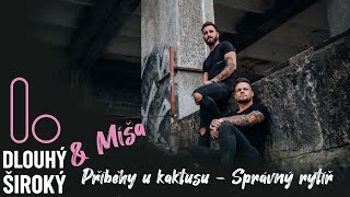 #2 Příběhy u kaktusu - Správný rytíř | Dlouhý Široký