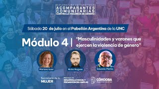 MÓDULO 4 - 6TA DIPLOMATURA EN ACOMPAÑANTES COMUNITARIAS CONTRA LA VIOLENCIA DE GÉNERO