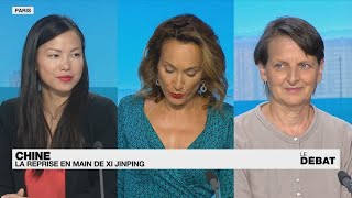 LE DÉBAT - Chine : la reprise en main de Xi jinping • FRANCE 24