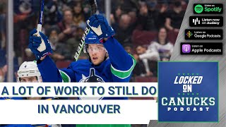 Canucks Have A Ton of Work To Do