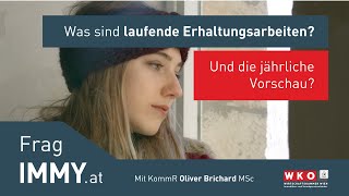 Was sind laufende Erhaltungsarbeiten und die jährliche Vorschau? [In 2 Min erklärt] | Frag IMMY.at