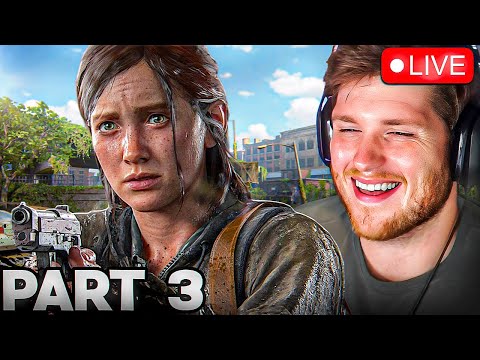 Rob Plays 'The Last of Us Part II' for the FIRST Time (Part 3)