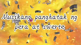 MUSIKANG PANGHATAK NG PERA AT SWERTE | HIGH SPIRIT