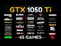 GTX 1050 Ti Test in 65 Games in 2024🔥