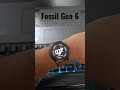 Fossil Gen 6 : First Look : Part 1