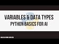 Python for AI Beginners | Variables & Data Types Explained Simply