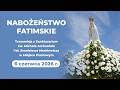 Nabożeństwo Fatimskie - czerwiec 2026 #naŻywo