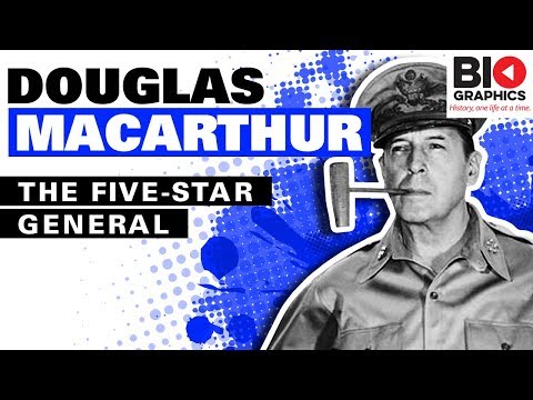 Douglas MacArthur – The Five Star General