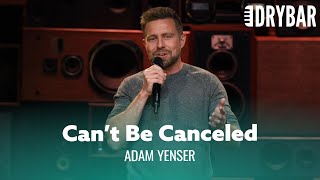 Not Big Enough To Cancel. Adam Yenser - Full Special
