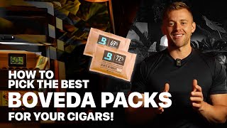 How to Choose the Right Boveda Pack for Your Cigars?