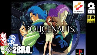 【SFハードボイルド】弟者,兄者,おついちの「ポリスノーツ(POLICENAUTS)」【2BRO.】#1