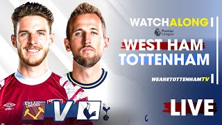 West Ham Vs Tottenham • Premier League @shelfsidespursshow3298 [LIVE WATCH ALONG]