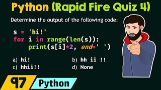 Python Programming - Rapid Fire Quiz 4