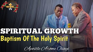 Baptism Of The Holy Spirit // Apostle Arome Osayi 2021