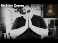 "Oh Lord" (by In This Moment) GUITAR COVER by ThatLoganGuy