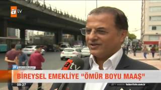 Bireysel emekliye ömür boyu maaş - atv Kahvaltı Haberleri