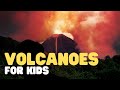 Volcanoes for Kids | A fun and engaging introduction to volcanoes for children