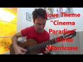 🎼Ennio Morricone - Love Theme - Cinema Paradiso cover guitar classical Nicolás Olivero🎸🎸🎸