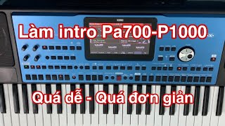 Hướng dẫn Tạo Intro trên đàn Organ Korg Pa700-Pa1000 Ngắn gọn - Dễ hiểu ✅