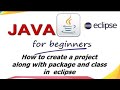How to Create Workspace in Eclipse|How to Create a Class in Eclipse|Java Tutorial For Beginners |C.3