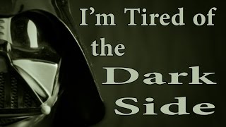 Adele - Hello (I'm Tired of the Dark Side) Parody