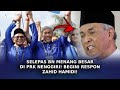 SELEPAS BN Menang Besar Di PRK Nenggiri! Begini Respon Zahid Hamidi!