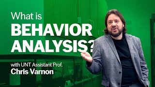 What Is Behavior Analysis?