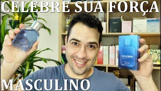 (Lançamento O Boticário) Perfume Celebre Sua Força MASCULINO