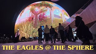 The Eagles at The Sphere in Las Vegas (My Experience \u0026 Review)