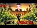 💀 If I Die I Uninstall 💀 Final Preparations! | Part 12