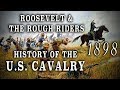 1898 1st U.S. Volunteer Cavalry 