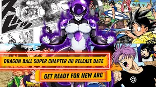 Dragon Ball Super Chapter 88 Release Date Out!! DBS Manga New Arc Is Coming This December!!