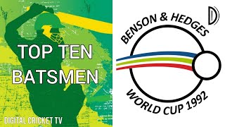 CRICKET WORLD CUP 1992 / Top Ten Batsmen / DIGITAL CRICKET TV