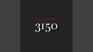 3150 (Remix) (feat. NillNico)