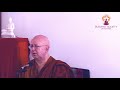 ajahn brahm vesak day session 4 guided meditation and dhamma discussion