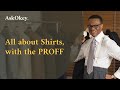 All about Shirts, with the PROFF