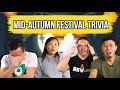 The Mid-Autumn Festival Quiz | SAYS Challenge