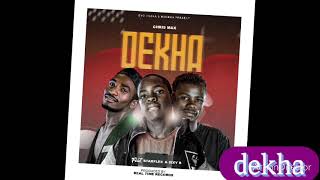 Chris max__-_DEKHA_ft_starflex_\u0026_$ixy b mw_by Real time records(official music audio)