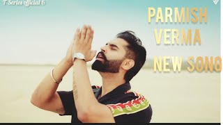 PARMISH VERMA X SUNNY MALTON. ., We Made It (full song) Latest Punjabi song ,,T-series official6 par